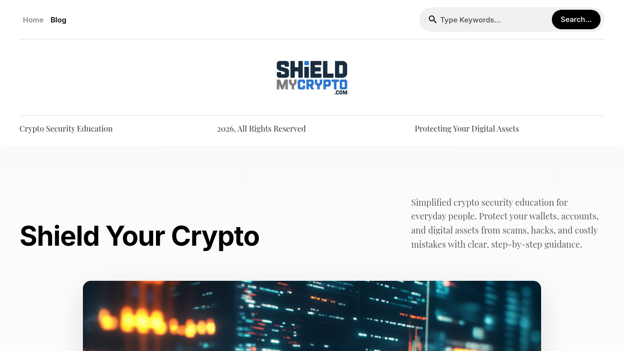 The homepage of ShieldMyCrypto, a platform offering resources and guides on crypto security for organizations.